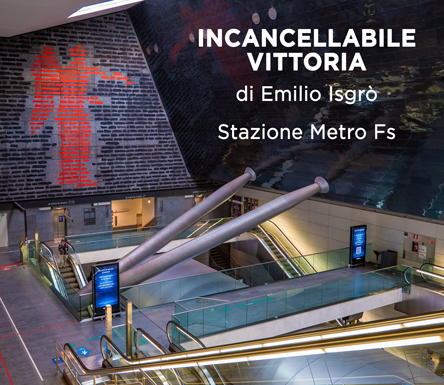 Incancellabile Vittoria: l'opera di Emilio Isgrò nella stazione Metro FS