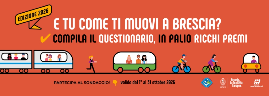 E TU COME TI MUOVI A BRESCIA? AL VIA LA SESTA EDIZIONE DEL SONDAGGIO CHE MAPPA GLI SPOSTAMENTI IN CITTÀ