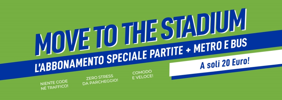 MOVE TO THE STADIUM: RAGGIUNGI LO STADIO RIGAMONTI CON METRO E BUS